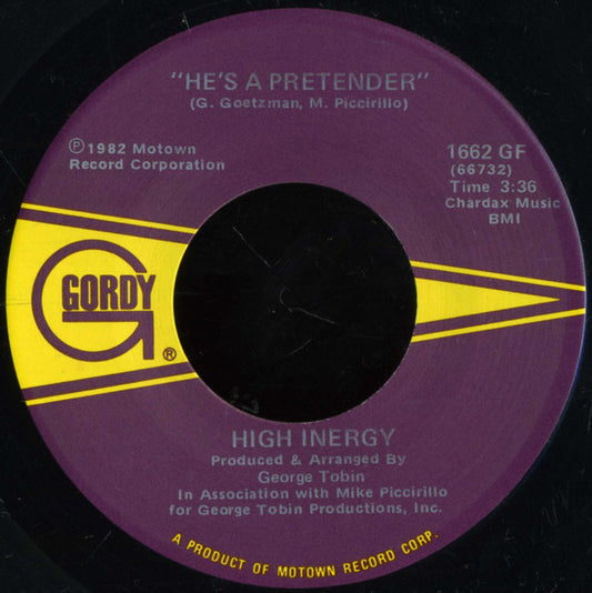 High Inergy : He's A Pretender (7")
