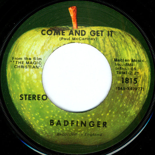 Badfinger : Come And Get It (7", Single, Scr)