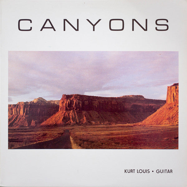 Kurt Louis : Canyons (LP)