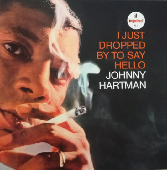 Johnny Hartman : I Just Dropped By To Say Hello (LP, Album, RE, RM, Gat)