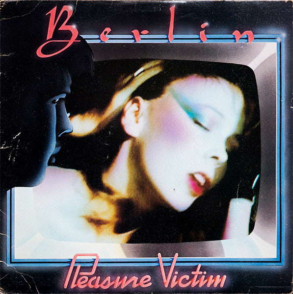 Berlin : Pleasure Victim (LP, Album, RE, Win)