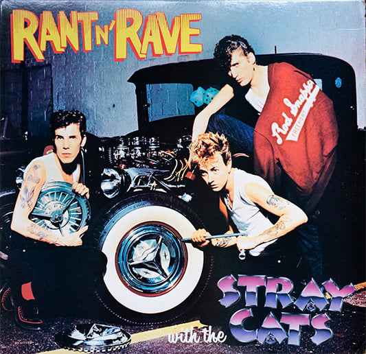 Stray Cats : Rant N' Rave (LP, Album, Club, Une)