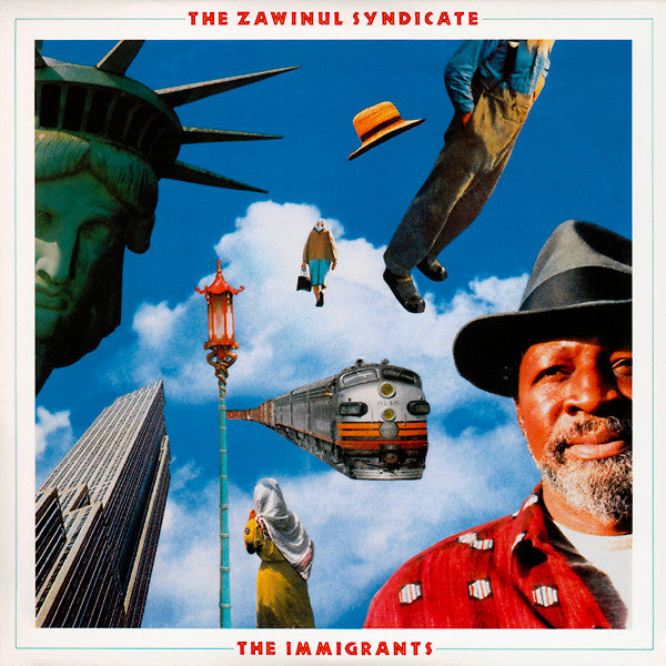 The Zawinul Syndicate : The Immigrants (LP, Album)