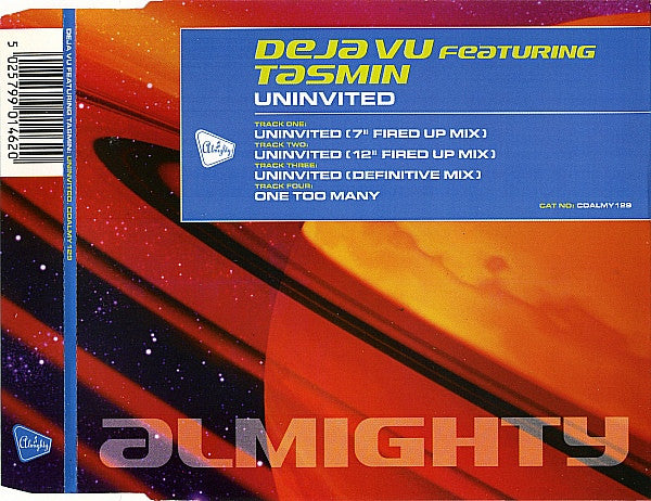 Deja Vu (2) Featuring Tasmin : Uninvited (CD, Single)
