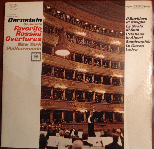 Rossini* - Bernstein*, New York Philharmonic : Berstein conducts Favorite Rossini Overtures (LP)