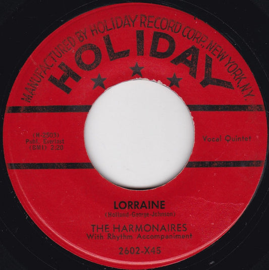 The Harmonaires (5) : Lorraine / Come Back (7", Single, Red)