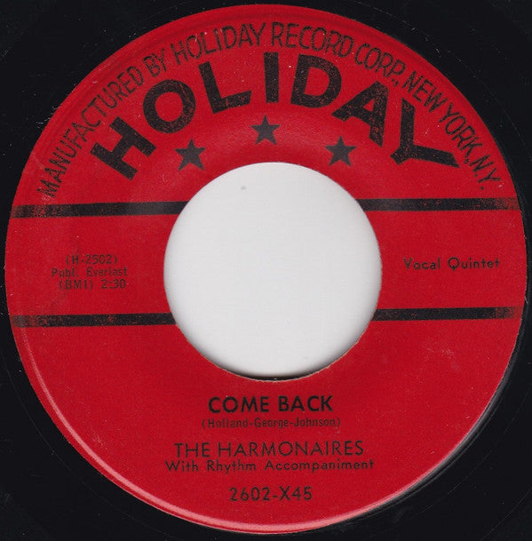 The Harmonaires (5) : Lorraine / Come Back (7", Single, Red)