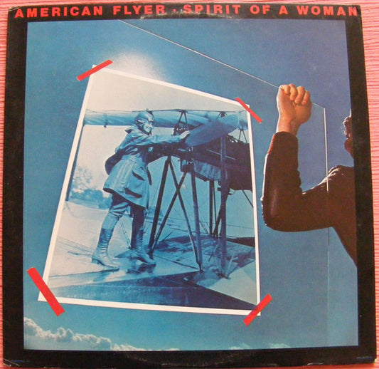American Flyer : Spirit Of A Woman (LP, Album, Ter)