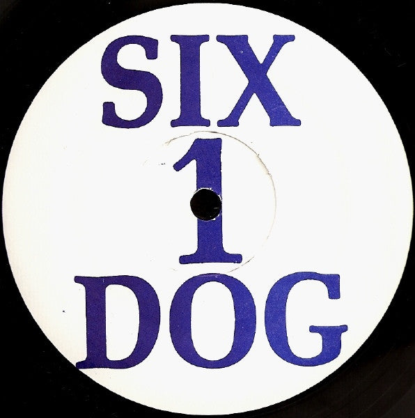 Six 1 Dog* : Scandalous (12")