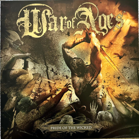 War Of Ages : Pride Of The Wicked (LP, Album, Ltd, Cle)