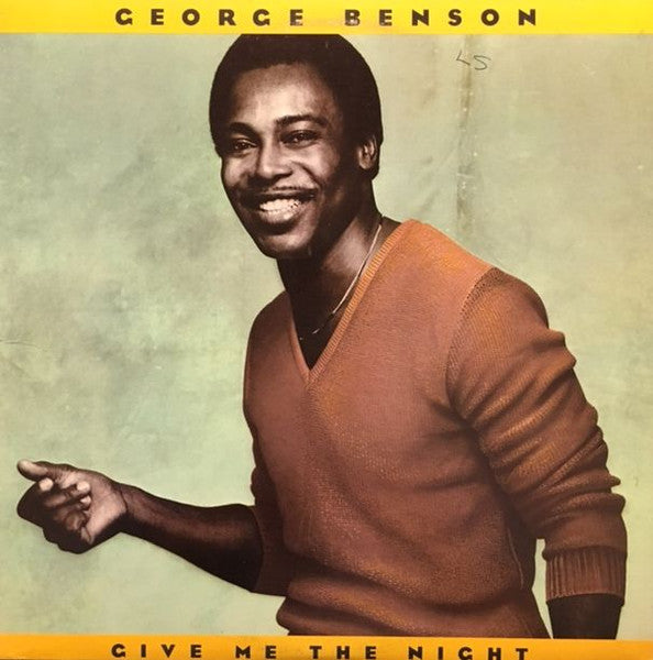 George Benson : Give Me The Night (LP, Album, SRC)