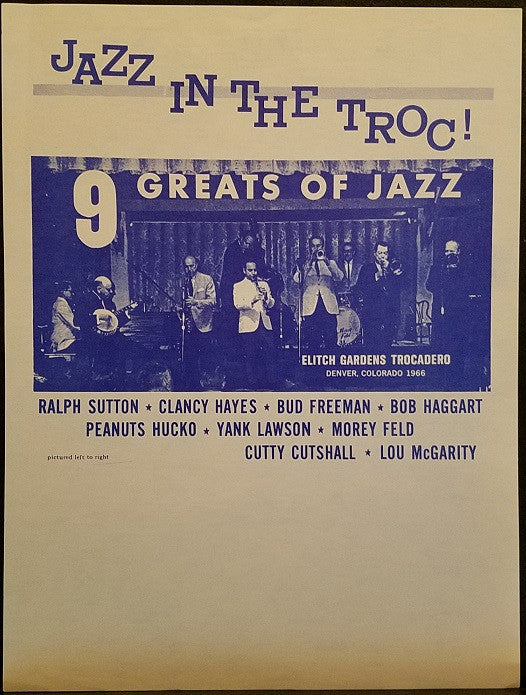 Ralph Sutton (2), Clancy Hayes, Bud Freeman, Bob Haggart, Peanuts Hucko, Yank Lawson, Morey Feld, Cutty Cutshall, Lou McGarity : Jazz At The Troc! (LP, Album, Mono)