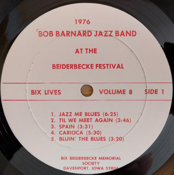 Bob Barnard And His Australian Jazz Band* : Bob Barnard And His Australian Jazz Band At The Beiderbecke Festival 1976 (LP)