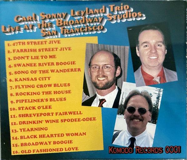 Carl Sonny Leyland Trio* : Broadway Boogie (CDr, Album)