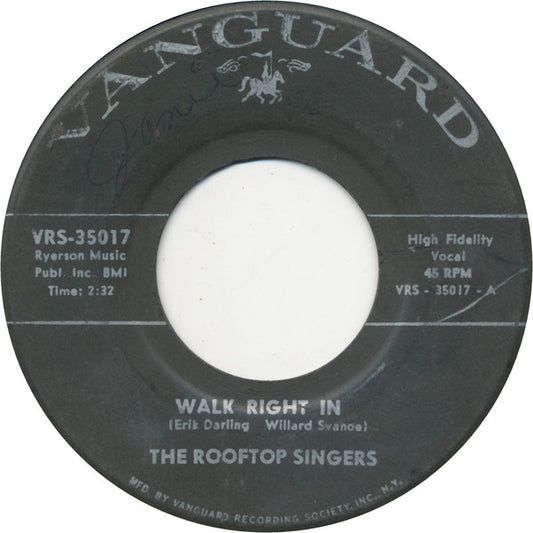 The Rooftop Singers : Walk Right In (7", Single)