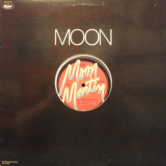 Moon Martin : Bad Case Of Lovin' You / Cadillac Walk (12", Promo, Cle)