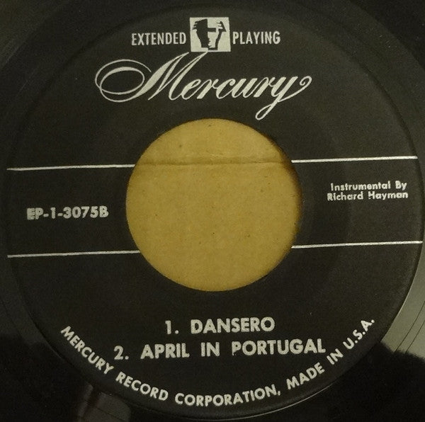 Richard Hayman And His Orchestra : Ruby / Dansero / Anna / April in Portugal (7", Mono)