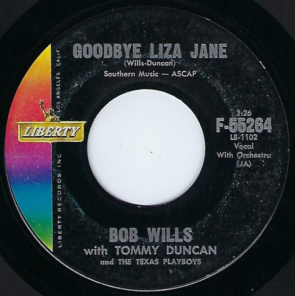 Bob Wills With Tommy Duncan* And The Texas Playboys : Goodbye Liza Jane / The Image Of Me (7")