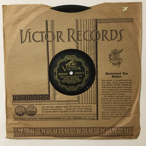 Louis Armstrong And His Orchestra : You'll Wish You'd Never Been Born / I Hate To Leave You Now (Shellac, 10")