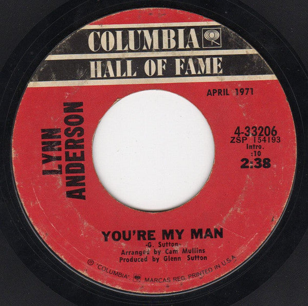 Lynn Anderson : Rose Garden / You're My Man (7", Single, RE)