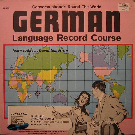 No Artist : Conversa-Phone's Round-The-World German Language Record Course (LP)
