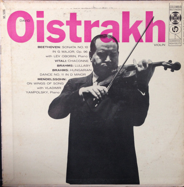 David Oistrach, Various : Beethoven: Sonata No. 10 In G Major, Op. 96 / Vitali: Chaconne / Brahms: Lullaby & Hungarian Dance No. 11 In D Minor / Mendelssohn: On Wings Of Song (LP, Mono)