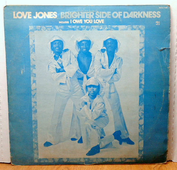 Brighter Side Of Darkness : Love Jones (LP)