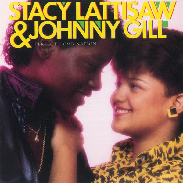 Stacy Lattisaw & Johnny Gill : Perfect Combination (LP, Album, SP )