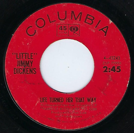 Little Jimmy Dickens : Life Turned Her That Way (7")
