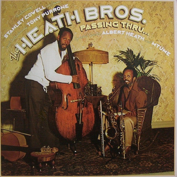 The Heath Bros.* : Passing Thru... (LP, Album)
