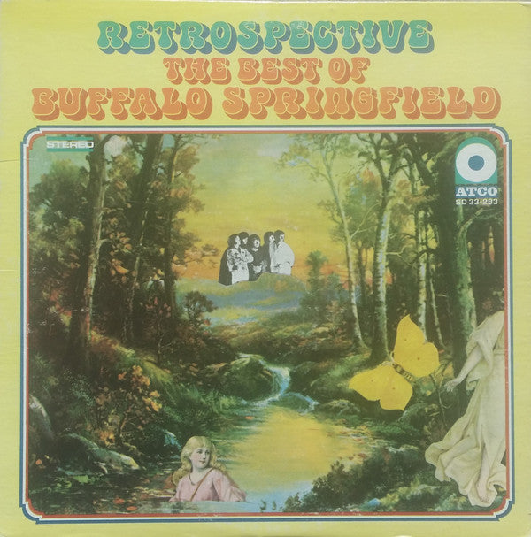 Buffalo Springfield : Retrospective - The Best Of Buffalo Springfield (LP, Comp, RE, RI )