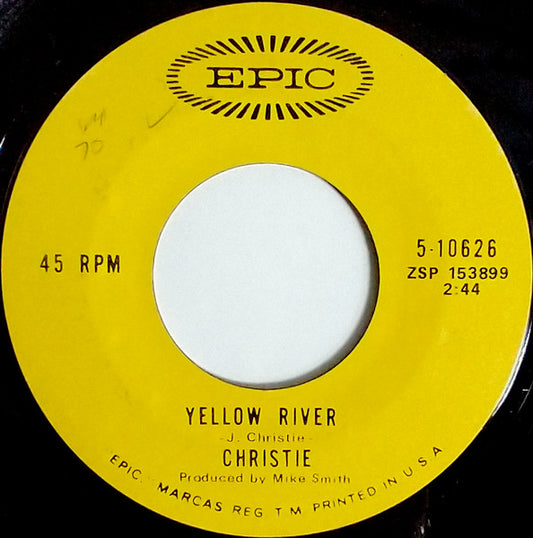 Christie : Yellow River / Down The Mississippi Line (7", Single, Styrene, Ter)