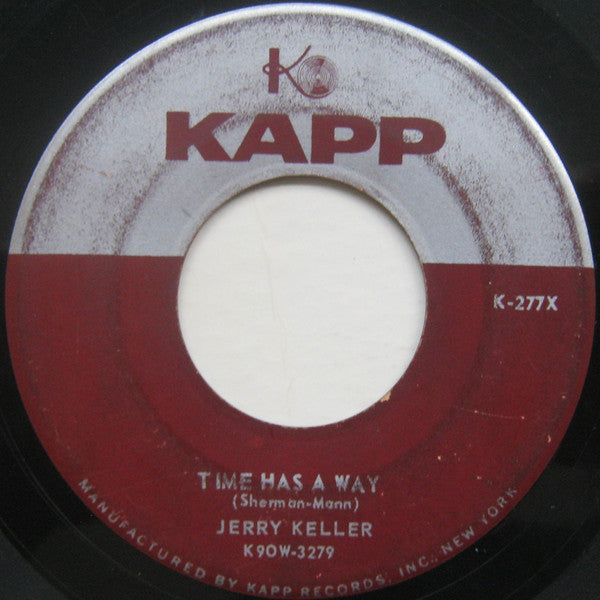 Jerry Keller : Here Comes Summer / Time Has A Way (7")