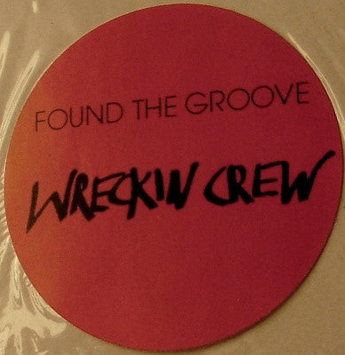Wreckin' Crew : Found The Groove (12")