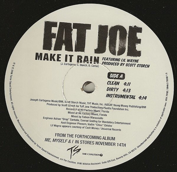 Fat Joe : Make It Rain / No Drama (Clap & Revolve) (12", Single)