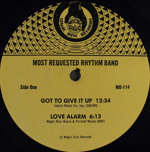 Most Requested Rhythm Band : Got To Give It Up (LP, Album)