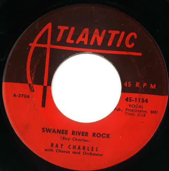 Ray Charles With Chorus And Orchestra* : Swanee River Rock (7")
