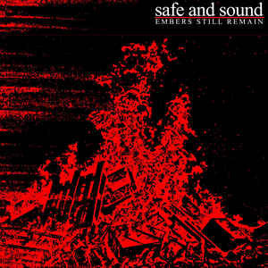 Safe And Sound (2) : Embers Still Remain (Cass, Album, Whi)