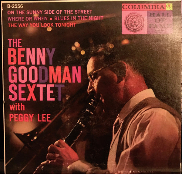 The Benny Goodman Sextet* With Peggy Lee : The Benny Goodman Sextet With Peggy Lee (7", EP, Comp)