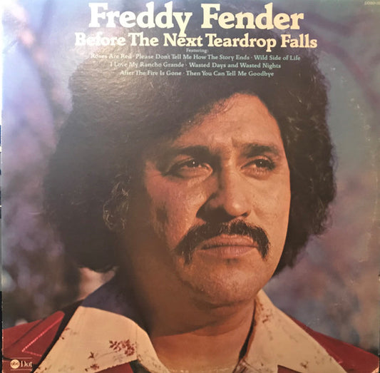 Freddy Fender (2) : Before The Next Teardrop Falls (LP, Album)