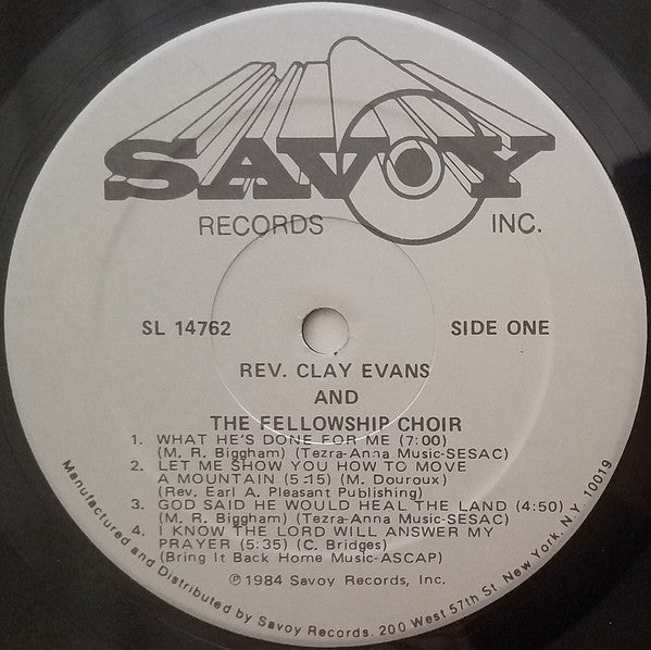 Rev. Clay Evans And The Fellowship Missionary Baptist Church Choir : What He's Done For Me (LP, Album)