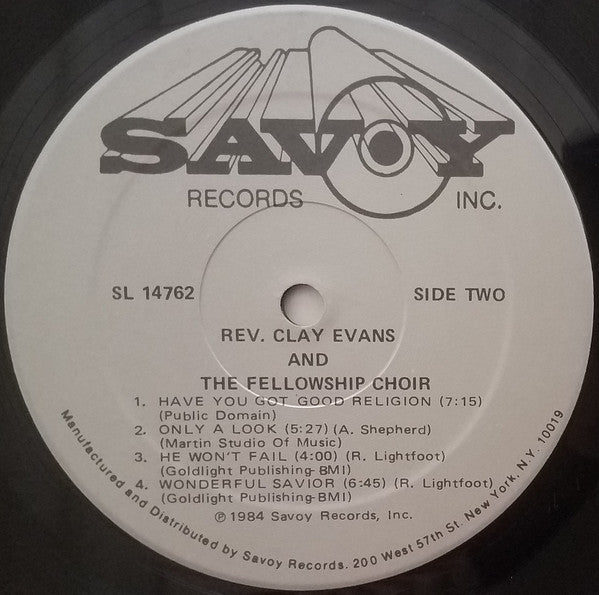 Rev. Clay Evans And The Fellowship Missionary Baptist Church Choir : What He's Done For Me (LP, Album)
