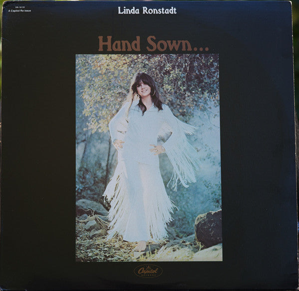 Linda Ronstadt : Hand Sown... Home Grown (LP, Album, RE, Gre)
