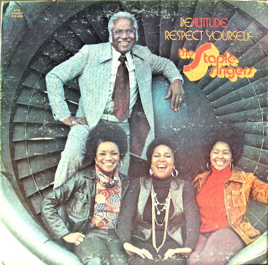 The Staple Singers : Be Altitude: Respect Yourself (LP, Album, Club, Pre)
