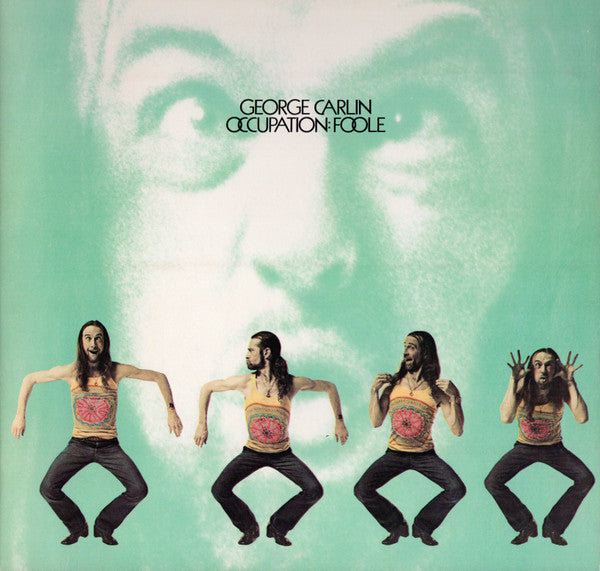 George Carlin : Occupation: Foole (LP, Album, RE, SP )