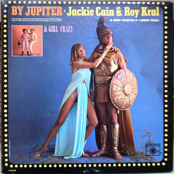 Jackie Cain & Roy Kral* : By Jupiter & Girl Crazy (LP, Album, Mono, Gat)