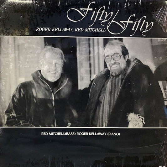 Roger Kellaway, Red Mitchell : Fifty / Fifty (LP, Album)