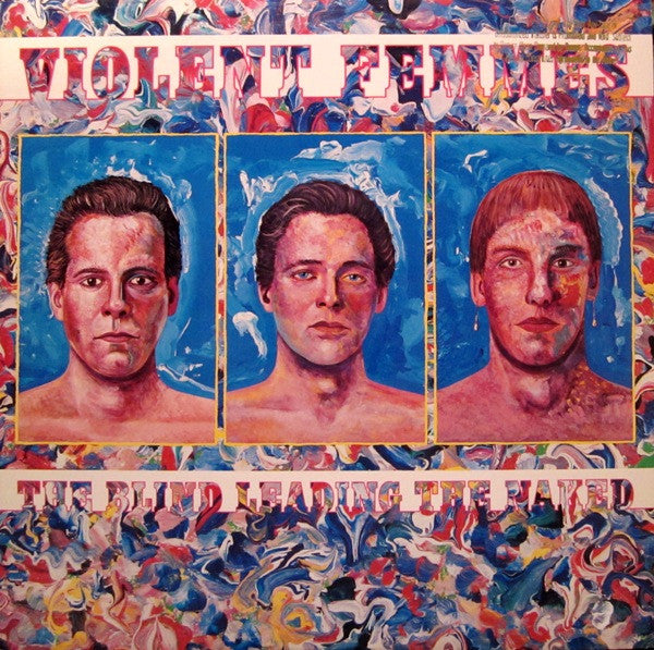 Violent Femmes : The Blind Leading The Naked (LP, Album, All)