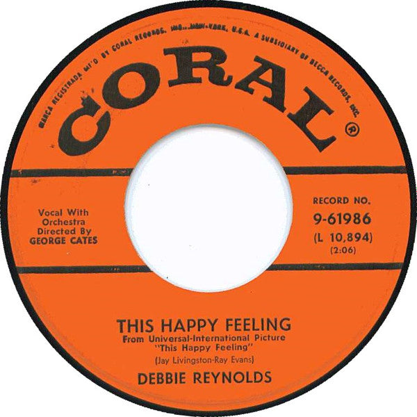 Debbie Reynolds : This Happy Feeling / Hillside In Scotland (7", Single)