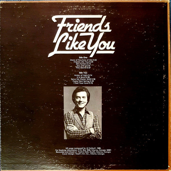 Al Holley : Friends Like You (LP, Album)